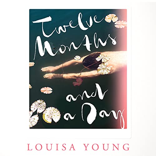 Cover of Twelve Months and a Day