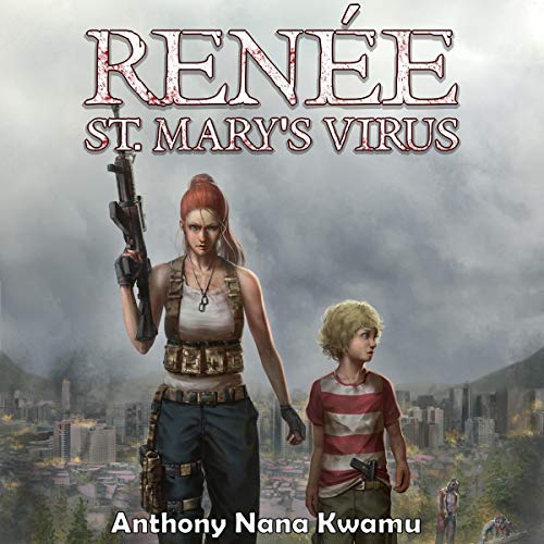 Cover of Renée: St. Mary's Virus