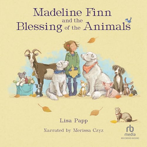 Cover of Madeline Finn and the Blessing of the Animals