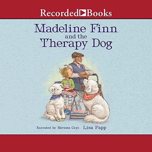 Cover of Madeline Finn and the Therapy Dog