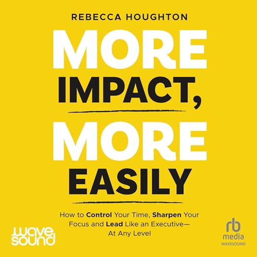 Cover of More Impact, More Easily