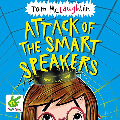 Cover of Attack of the Smart Speakers