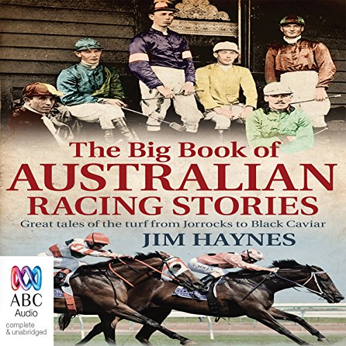 Cover of The Big Book of Australian Racing Stories