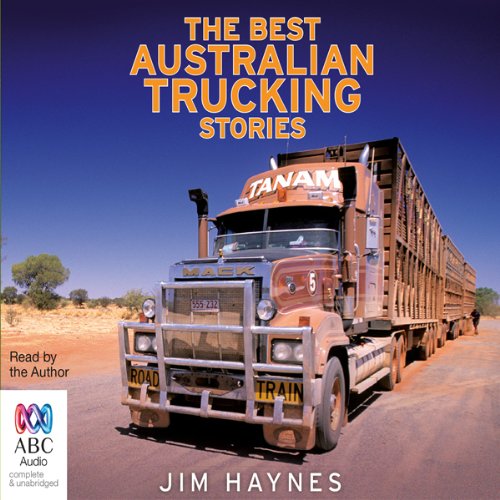 Cover of The Best Australian Trucking Stories