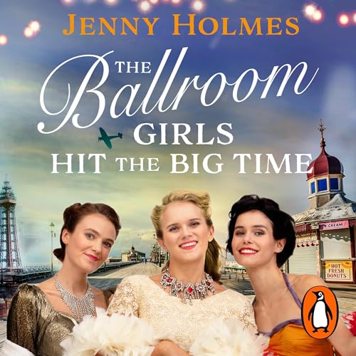 Cover of The Ballroom Girls Hit the Big Time