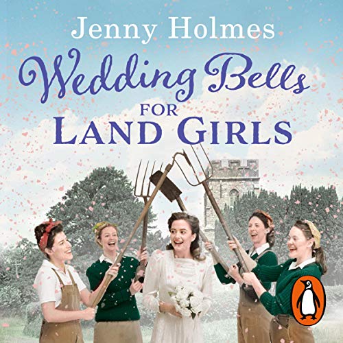 Cover of Wedding Bells for Land Girls