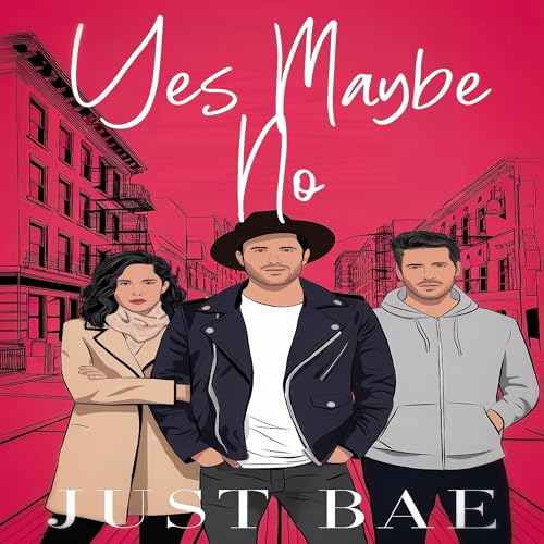Cover of Yes, Maybe, No
