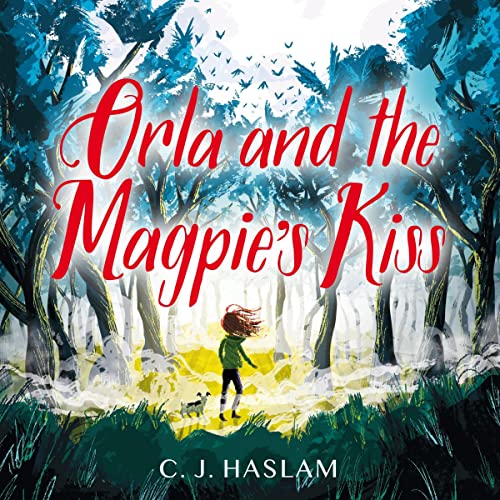 Cover of Orla and the Magpie's Kiss