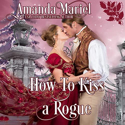 Cover of How to Kiss a Rogue