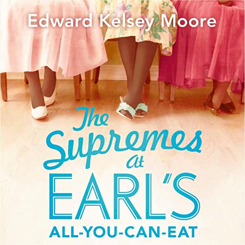 Cover of The Supremes at Earl's All-You-Can-Eat