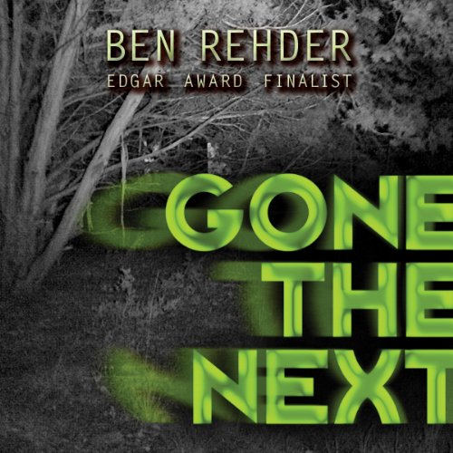 Cover of Gone the Next