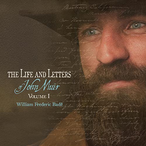 Cover of The Life and Letters of John Muir, Volume 1