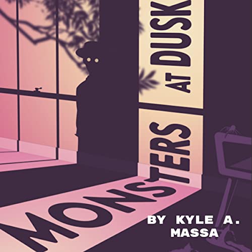 Cover of Monsters at Dusk