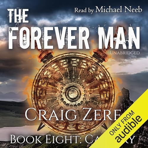 Cover of The Forever Man, Book 8: Cavalry