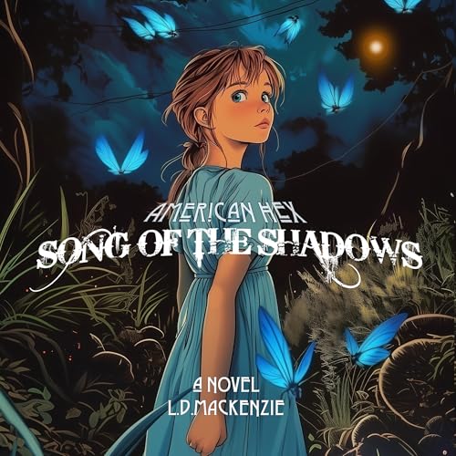 Cover of American Hex: Song of the Shadows