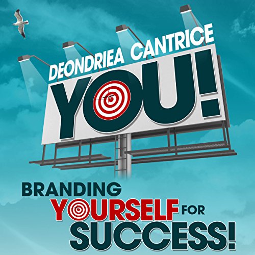 Cover of You! Branding Yourself for Success