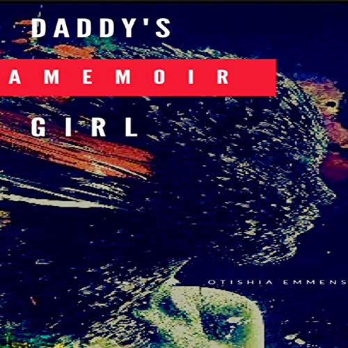 Cover of Daddy's Girl: A Memoir