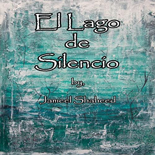 Cover of El Lago de Silencio