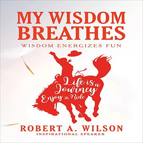 Cover of My Wisdom Breathes