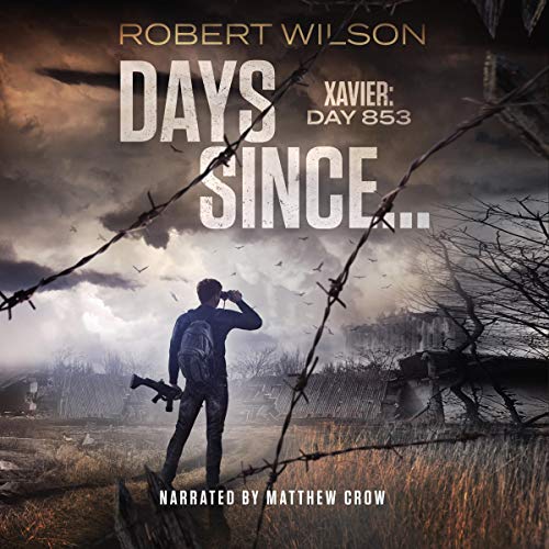 Cover of Days Since...: Xavier: Day 853
