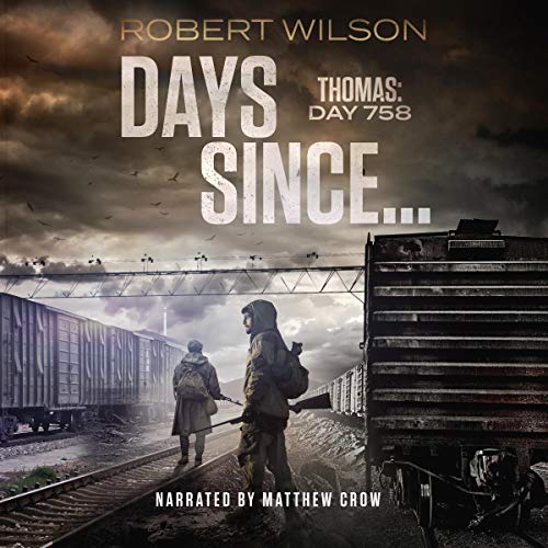 Cover of Days Since...: Thomas: Day 758
