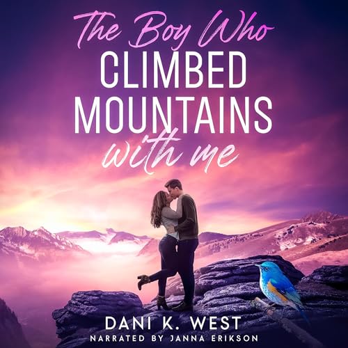 Cover of The Boy Who Climbed Mountains with Me