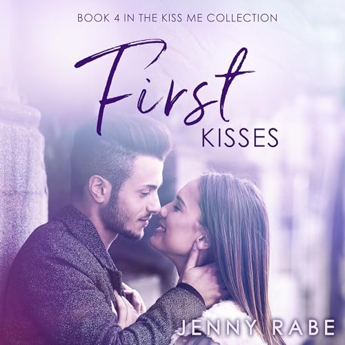 Cover of First Kisses