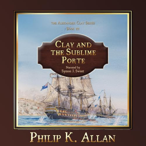 Cover of Clay and the Sublime Porte