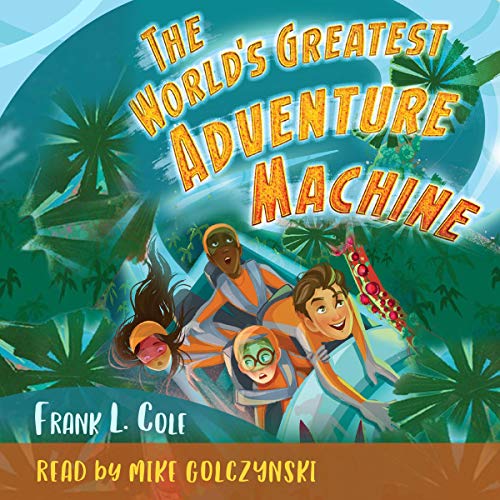 Cover of The World's Greatest Adventure Machine