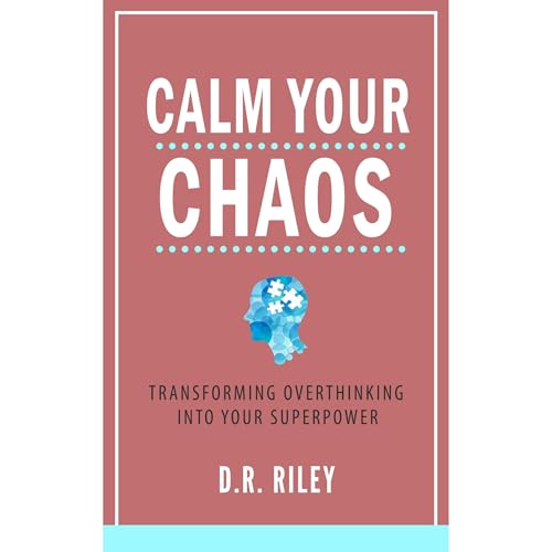 Cover of Calm Your Chaos