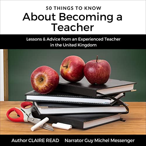 Cover of 50 Things to Know About Becoming a Teacher