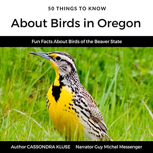 Cover of 50 Things to Know About Birds in Oregon