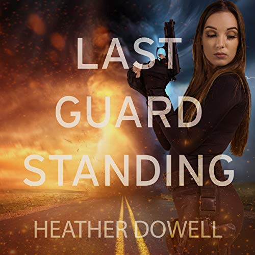 Cover of Last Guard Standing