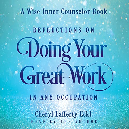 Cover of Reflections on Doing Your Great Work in Any Occupation