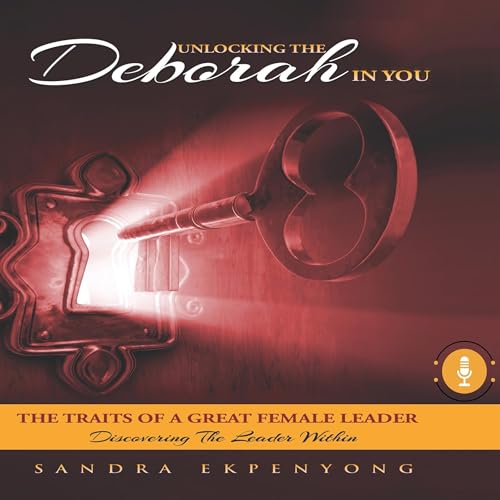 Cover of Unlocking the Deborah in You