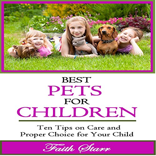 Cover of Best Pets for Children