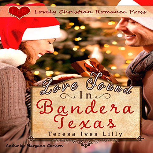 Cover of Love Found in Bandera, Texas