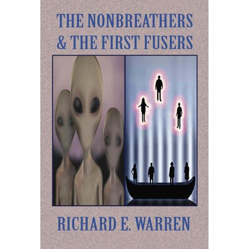 Cover of The Nonbreathers & the First Fusers