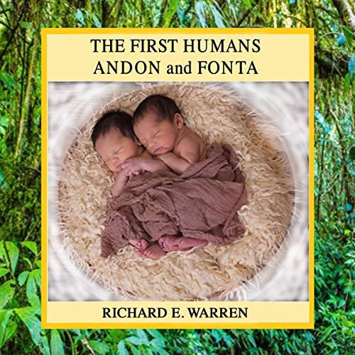 Cover of The First Humans: Andon and Fonta