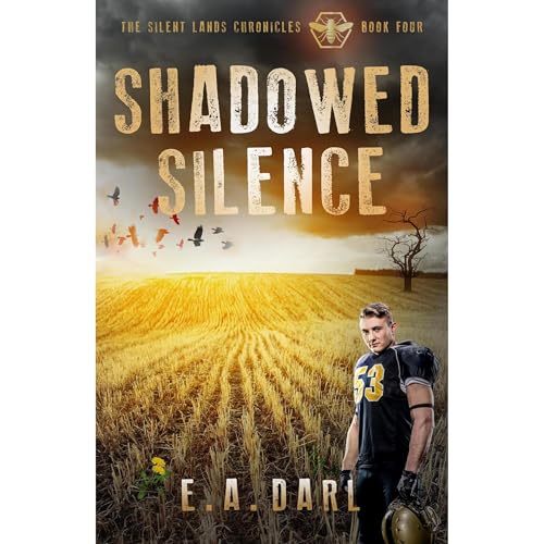 Cover of Shadowed Silence An Ecological Dystopian Adventure - The Silent Lands Chronicles: