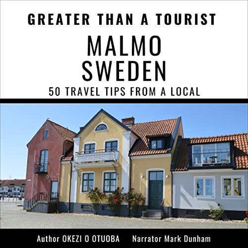 Cover of Greater than a Tourist: Malmo, Sweden