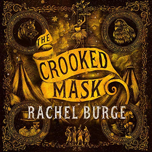 Cover of The Crooked Mask (sequel to The Twisted Tree)