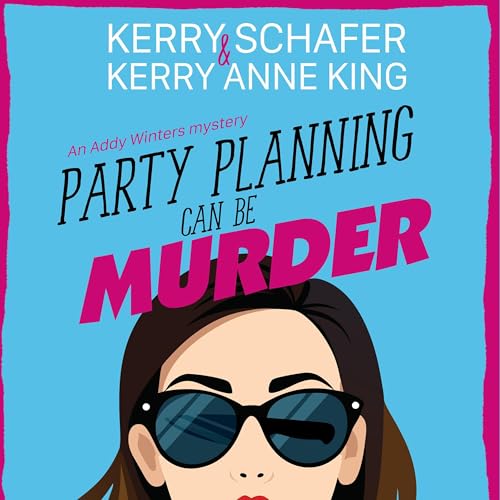 Cover of Party Planning Can Be Murder: A Party Planner Mystery