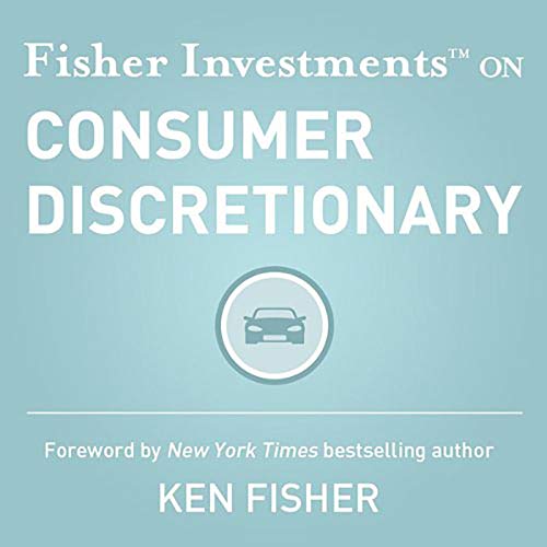 Cover of Fisher Investments on Consumer Discretionary