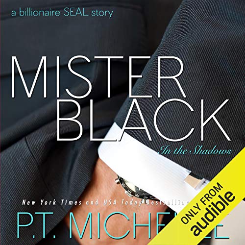 Cover of Mister Black - A Billionaire SEAL Story