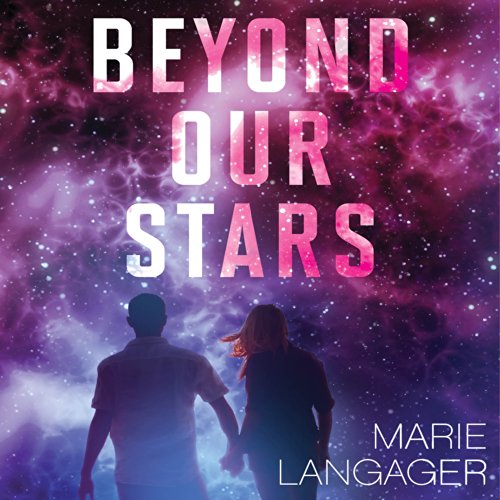 Cover of Beyond Our Stars