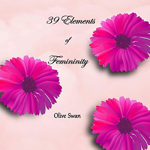 Cover of 39 Elements of Femininity