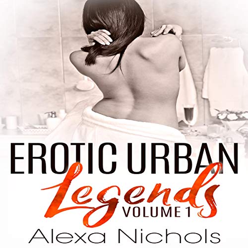 Cover of Erotic Urban Legends: Volume 1