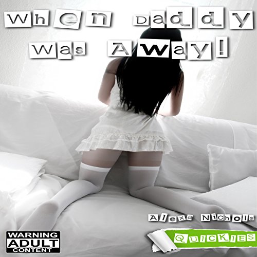 Cover of When Daddy Was Away!