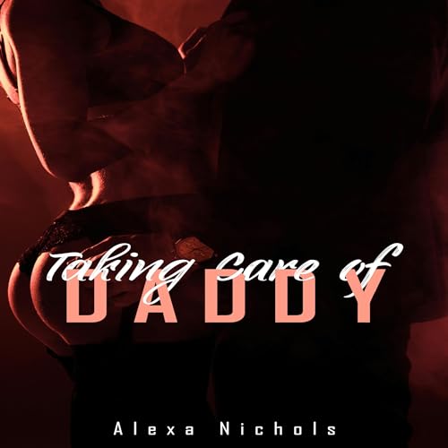 Cover of Taking Care of Daddy